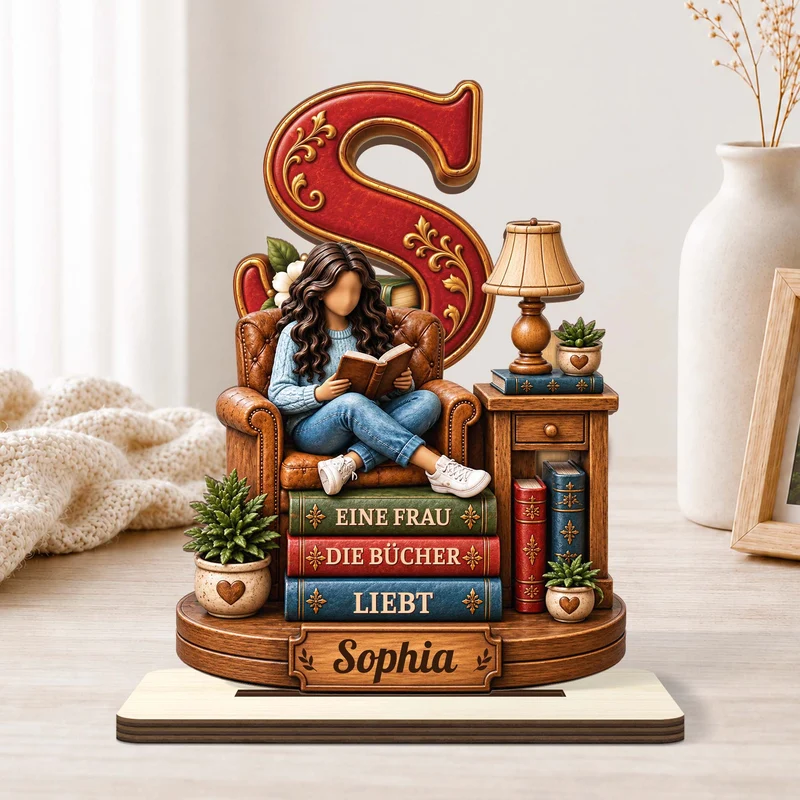 Einfach Ein Mädchen Das Bücher Liebt - Holzaufsteller Personalisiert Mit Standfuß Frauen + Alphabet
