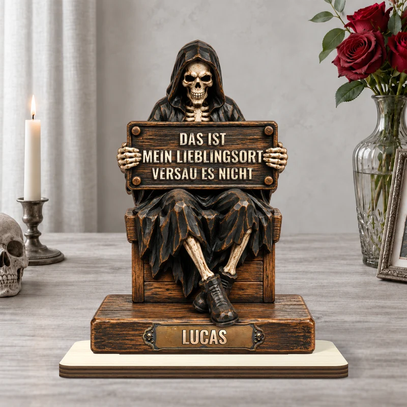 Das Ist Mein Lieblingsort Der Tod - Holzaufsteller Personalisiert Mit Standfuß Männer Frauen