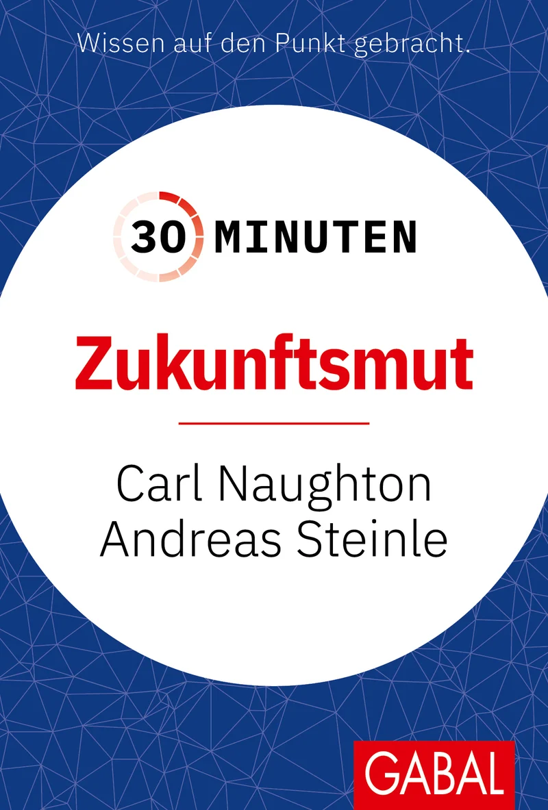 30 Minuten Zukunftsmut