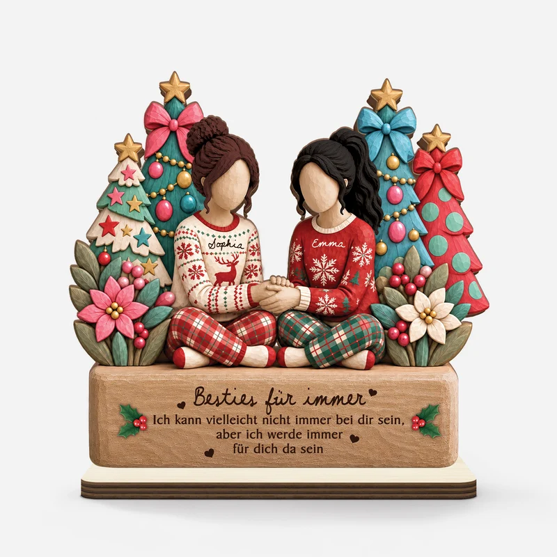 [3D-Optik] Ich Bin Immer Für Dich Da - Holzaufsteller Personalisiert Mit Standfuß Weihnachten Beste Freundin