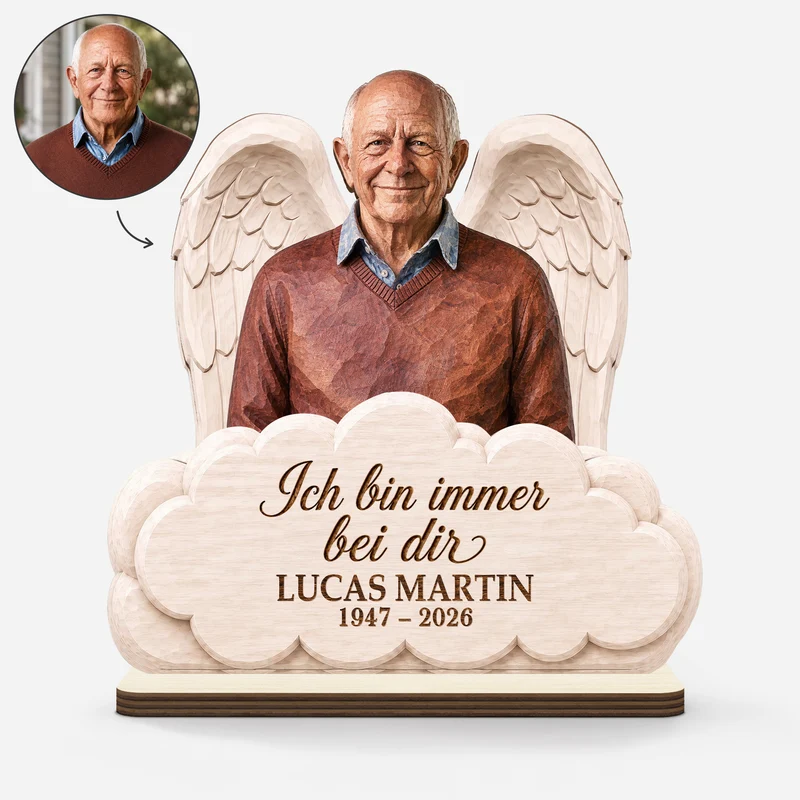 Ich Bin Immer Bei Dir - Personalisierte Trauergeschenke | Holzaufsteller Mit Standfuß Foto