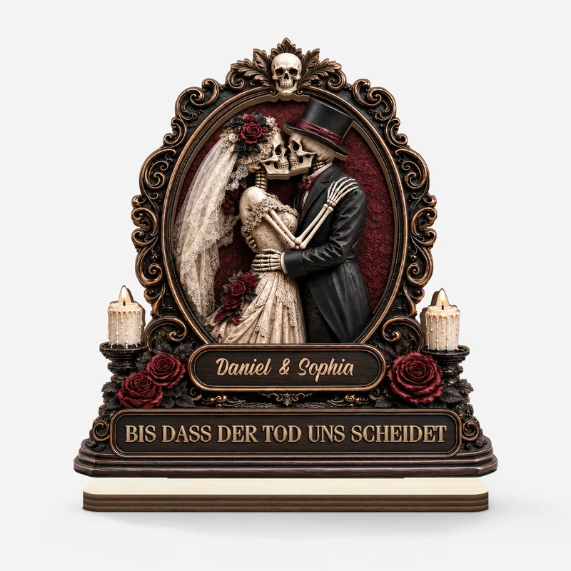 [3D-Optik] Bis Dass Der Tod Uns Scheidet - Personalisierte Geschenke Paar | Holzaufsteller Mit Standfuß Halloween Skelett