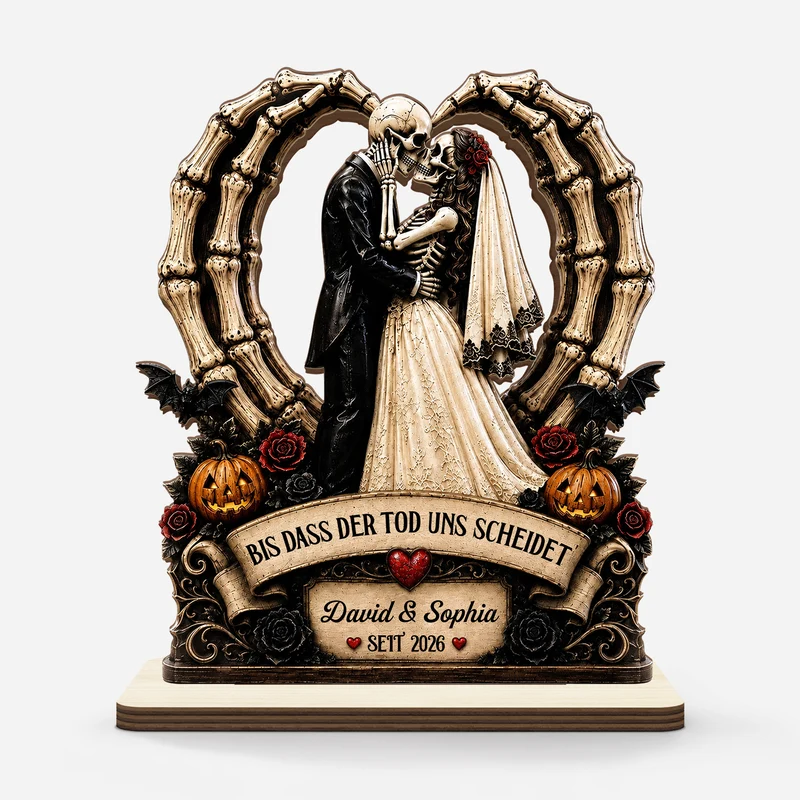 [3D-Optik] Bis Dass Der Tod Uns Scheidet - Personalisiertes Geschenk | Holzaufsteller Mit Standfuß Halloween Paar