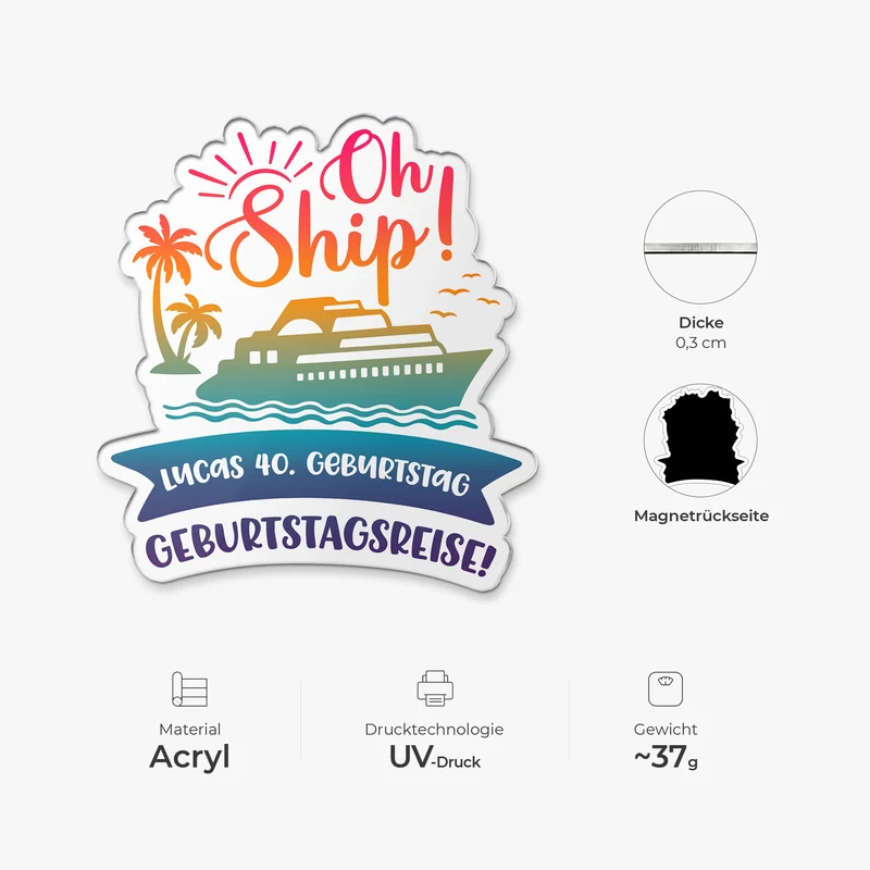Oh Ship - Personalisierte Geburtstagsgeschenke | Acryl Magnet Sommer