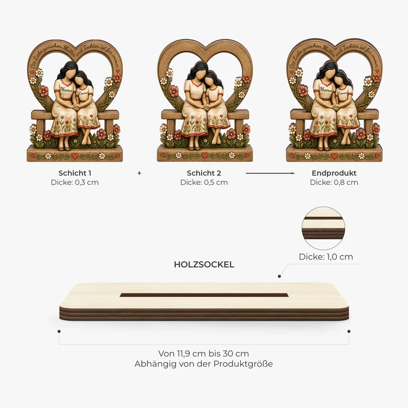 [3D-Optik] Die Liebe Zwischen Mama & Tochter Ist Für Immer - Personalisiertes Geschenk | Holzaufsteller Mit Standfuß