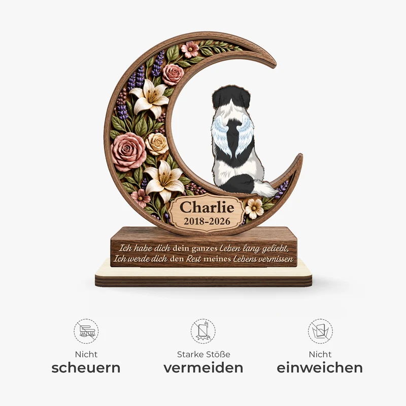 [3D-Optik] Ich Habe Dich Dein Ganzes Leben Lang Geliebt - Personalisierte Trauergeschenke | Holzaufsteller Mit Standfuß Hund
