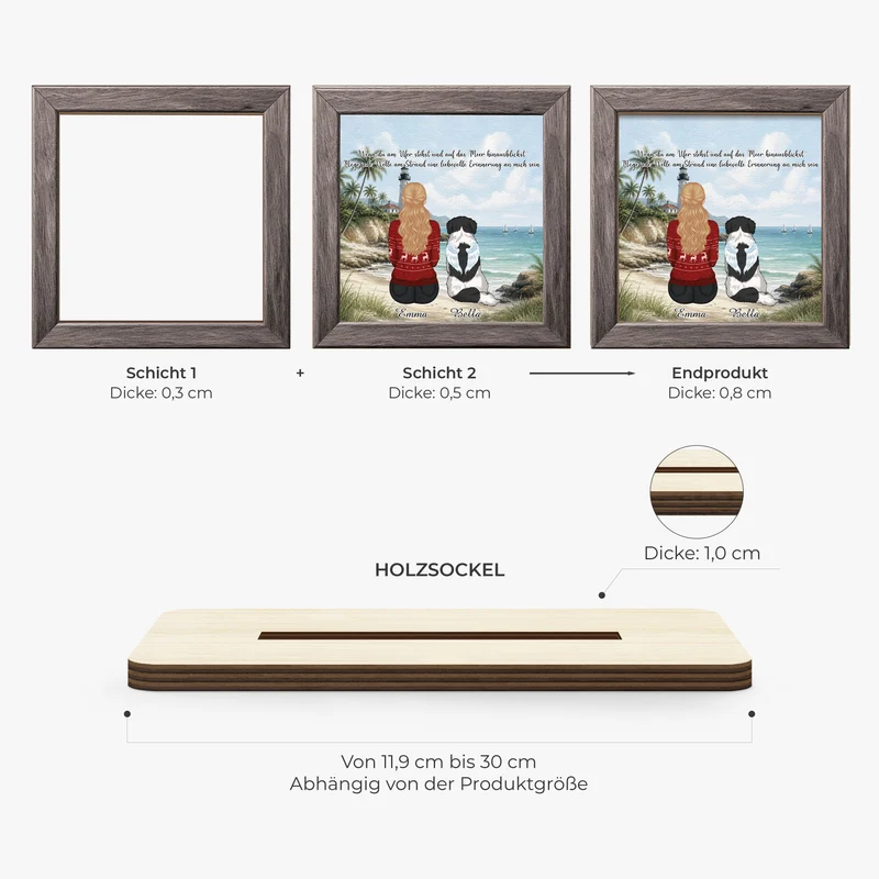 Wenn Du Am Ufer Stehst Und Auf Das Meer Hinausblickst - Personalisierte Trauergeschenke | Holzaufsteller Mit Standfuß Hund