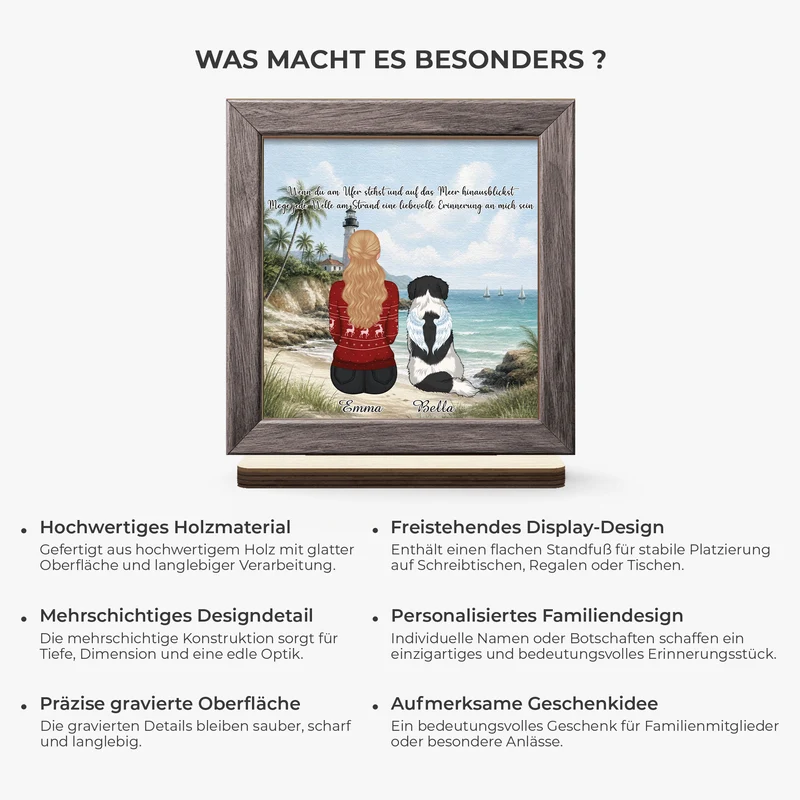 Wenn Du Am Ufer Stehst Und Auf Das Meer Hinausblickst - Personalisierte Trauergeschenke | Holzaufsteller Mit Standfuß Hund