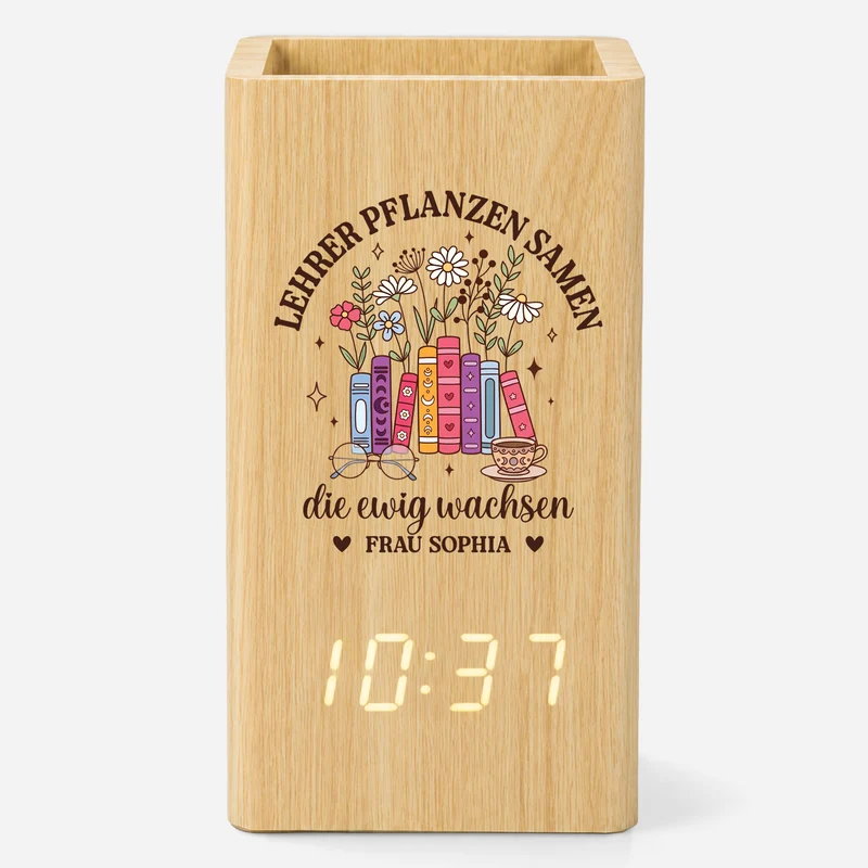 Lehrer Pflanzen Samen Die Ewig Wachsen - Personalisiertes Geschenk | Stiftehalter Mit Uhr