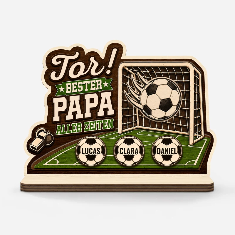 [3D-Optik] Tor Bester Papa Aller Zeiten - Personalisiertes Geschenk | Holzaufsteller Mit Standfuß Papa Mama Fußball