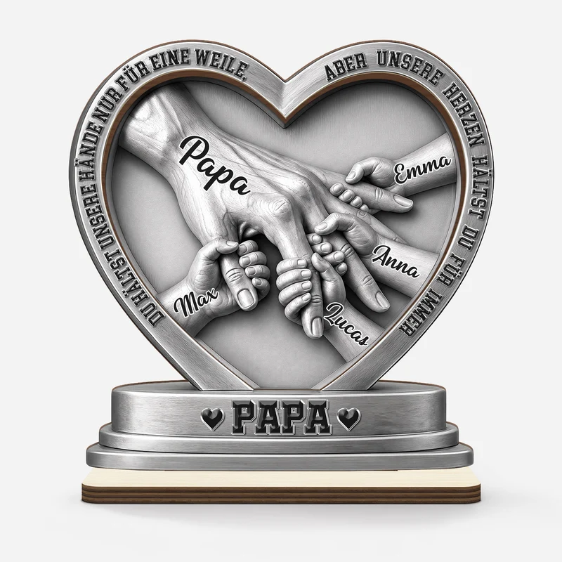 [3D-Optik] Du Hältst Unsere Hände Nur Für Eine Weile - Personalisiertes Geschenk | Holzaufsteller Mit Standfuß Papa Opa