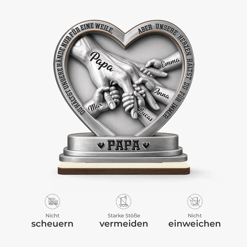 [3D-Optik] Du Hältst Unsere Hände Nur Für Eine Weile - Personalisiertes Geschenk | Holzaufsteller Mit Standfuß Papa Opa