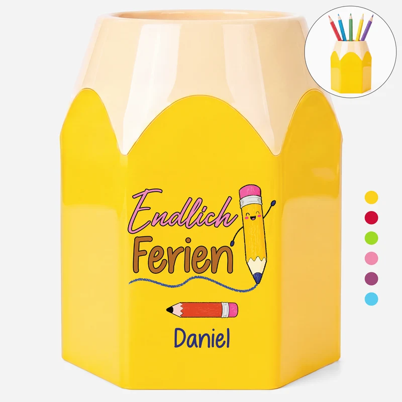 Endlich Ferien - Personalisiertes Geschenk Lehrer | Stiftehalter