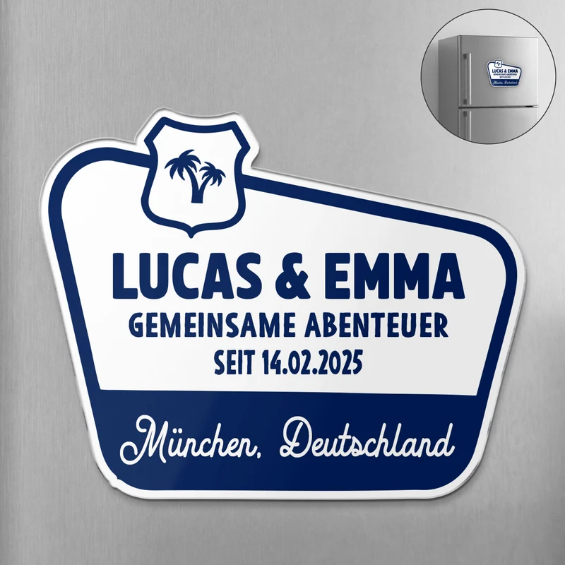 Gemeinsame Abenteuer Seit - Personalisierte Geschenke Paar | Acryl Magnet