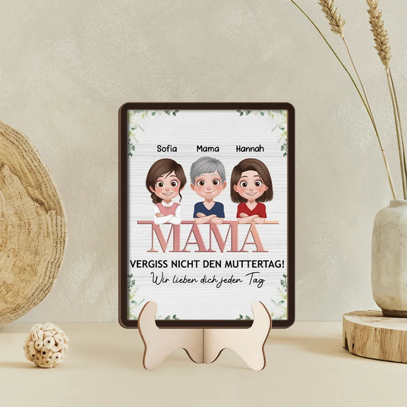Mama Wir Lieben Dich Jeden Tag - Personalisiertes Muttertag Geschenk | Holztafel Mama